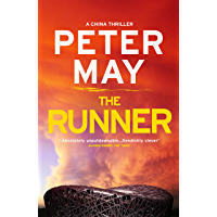 The Runner: A pulse-pounding thriller with a cruel conspiracy (China Thriller 5) (The China Thrillers) (English Edition)